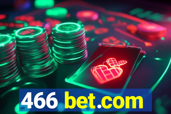 466 bet.com